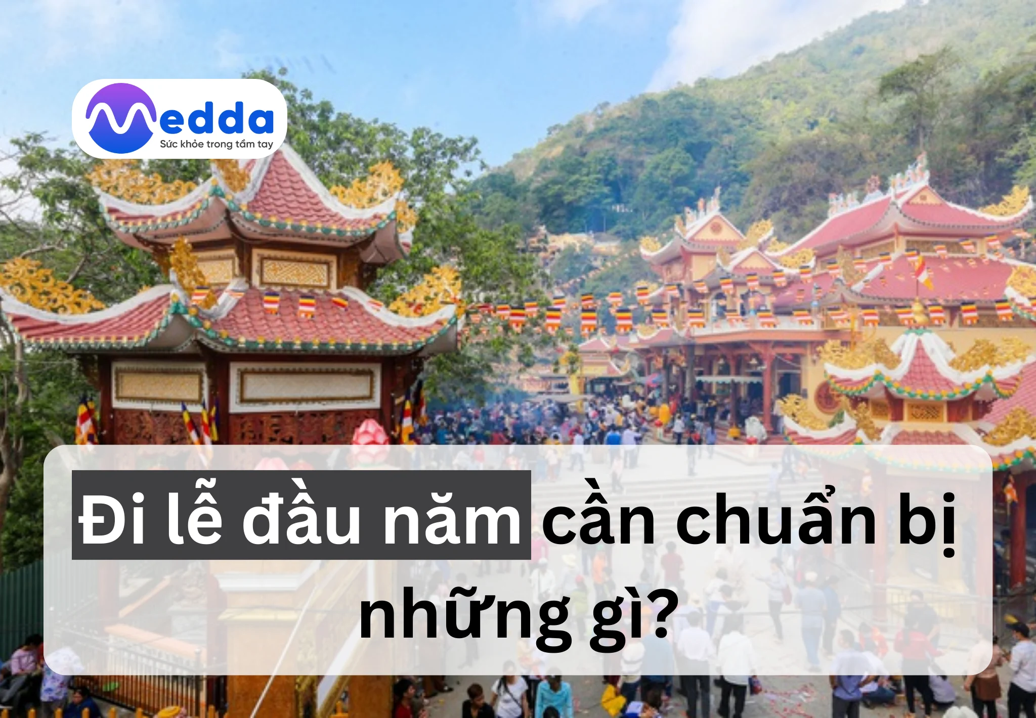 Đi lễ đầu năm cần chuẩn bị những gì?